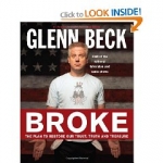 Broke: The Plan to Restore Our Trust, Truth and Treasure - 