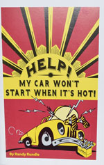 HELP! MY CAR WONT START WHEN ITS HOT!  - Cars6